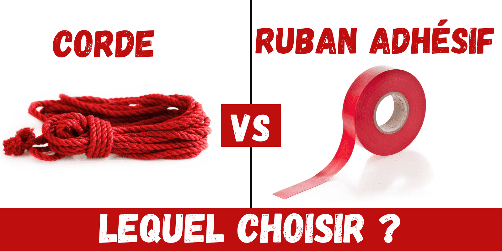 Corde de bondage ou bande de bondage