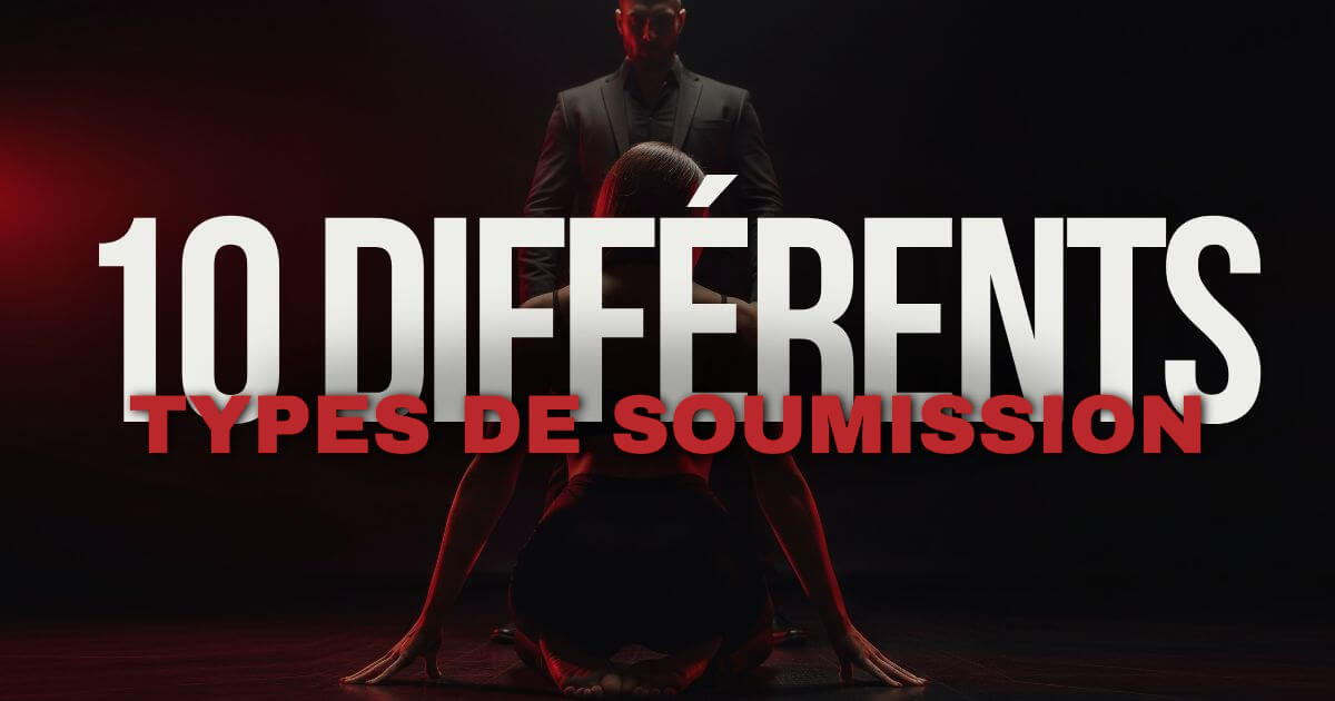 10 Différents types de soumission BDSM