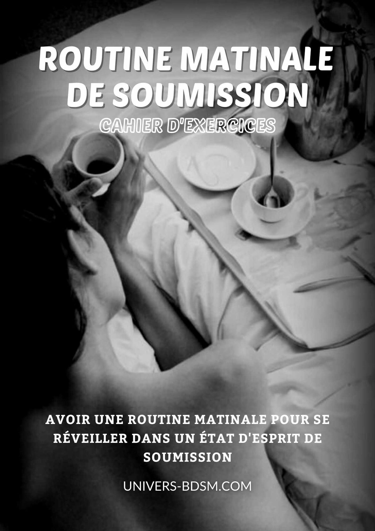 Routine matinale de soumission (cahier d’exercices) - Univers