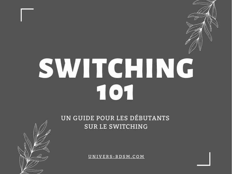 Switching 101 + Dominance et Service Topping